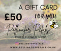 Pollinator Petals Gift Card £50